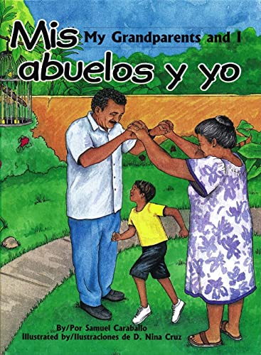 9781558854079: Mis Abuelos y Yo/My Grandparents And I (Spanish and English Edition)