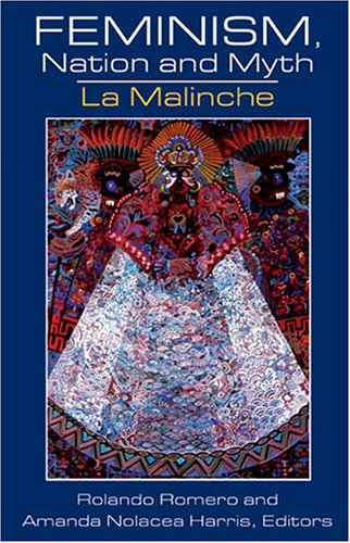 Beispielbild fr Feminism, Nation and Myth: La Malinche zum Verkauf von HPB-Red