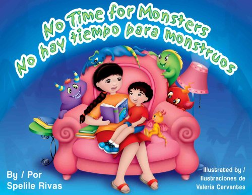 Beispielbild fr No Time for Monsters/No Hay Tiempo para Monstruos zum Verkauf von Better World Books