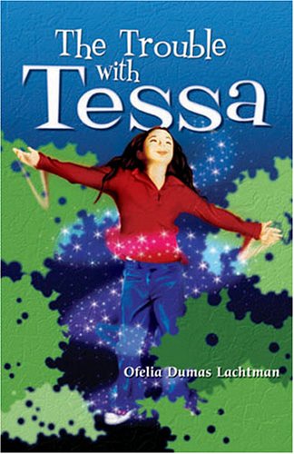 The Trouble with Tessa (9781558854482) by Lachtman, Ofelia Dumas