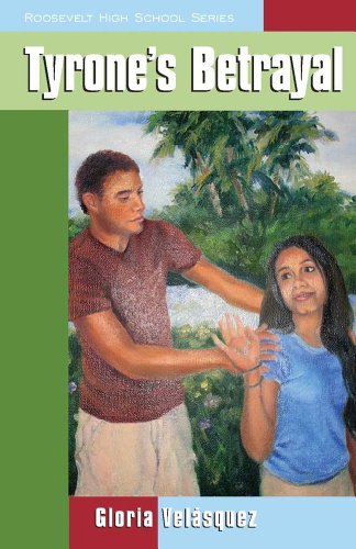 Stock image for Tyrone's Betrayal (Roosevelt High School, 7) for sale by Irish Booksellers