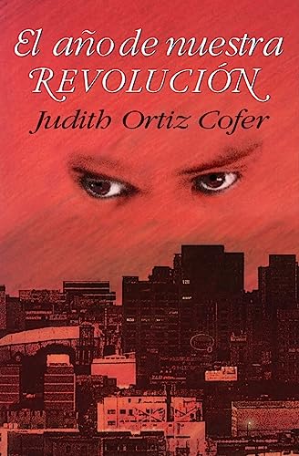 9781558854727: El Ano de Nuestra Revolucion: Cuentos y Poemas
