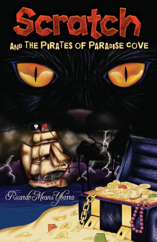 Stock image for Scratch and Pirates of Paradise Cove for sale by Better World Books: West