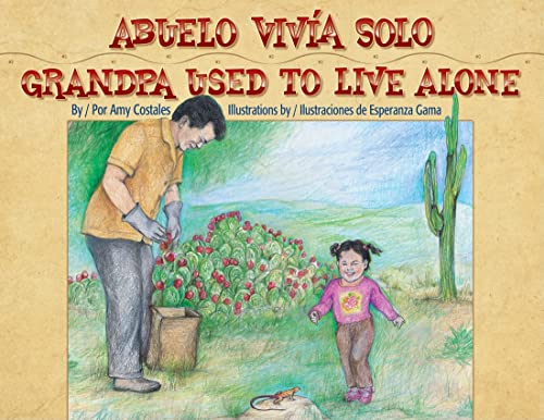 Stock image for Abuelo Vivia Solo/Grandpa Used To Live Alone for sale by ThriftBooks-Dallas