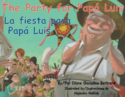 9781558855328: The Party for Papa Luis/La Fiesta Para Papa Luis