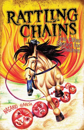 Beispielbild fr Rattling Chains and Other Stories for Children/Ruido de Cadenas y Otros Cuentos Para Ninos (English and Spanish Edition) zum Verkauf von Jenson Books Inc