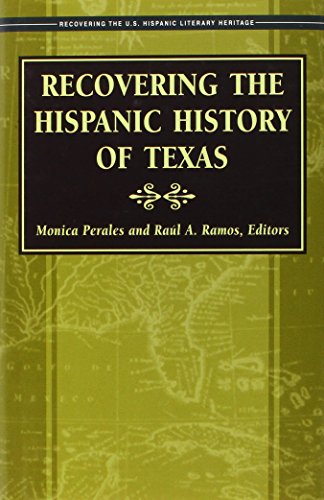 Beispielbild fr Recovering the Hispanic History of Texas zum Verkauf von Better World Books