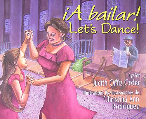 Stock image for A Bailar!/ Let's Dance! (English and Spanish Edition) for sale by Gulf Coast Books