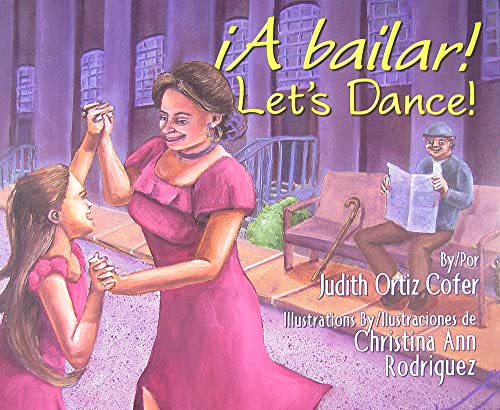 9781558856981: A Bailar!/Let's Dance (English and Spanish Edition)
