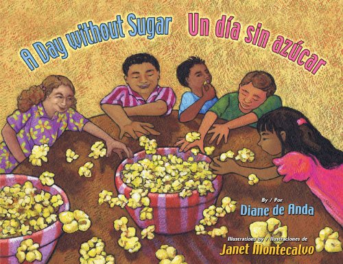 Stock image for A Day Without Sugar / Un Dia Sin Azucar (English and Spanish Edition) for sale by Wonder Book
