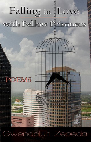 Stock image for Falling in Love with Fellow Prisoners: Poems for sale by HPB Inc.