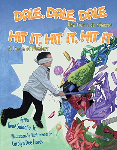 Stock image for Dale, Dale, Dale / Hit It, Hit It, Hit It: Una fiesta de números / A Fiesta of Numbers (English and Spanish Edition) for sale by BooksRun