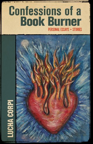 9781558857858: Confessions of a Book Burner: Personal Essays + Stories
