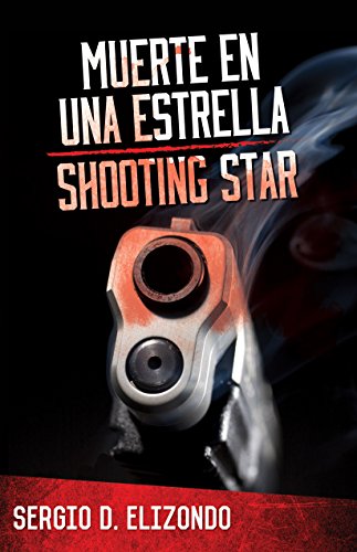 9781558857865: Muerte En Una Estrella / Shooting Star (Spanish and English Edition)