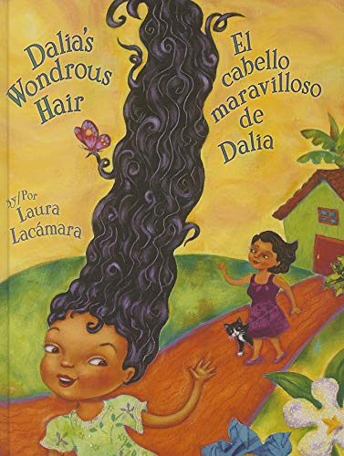 Beispielbild fr Dalia's Wondrous Hair / El Maravilloso Cabello de Dalia zum Verkauf von WorldofBooks