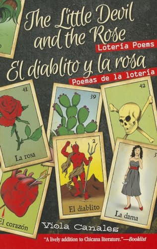 Beispielbild fr Little Devil and the Rose/El Diablito y la Rosa : The Loteria Poems/Poemas de la Lotera zum Verkauf von Better World Books