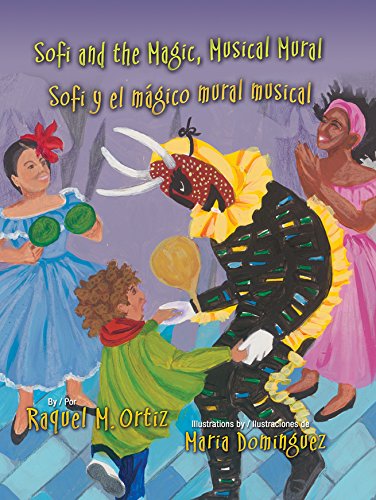 Beispielbild fr Sofi and the Magic, Musical Mural / Sofi y el magico mural musical (English and Spanish Edition) zum Verkauf von Half Price Books Inc.