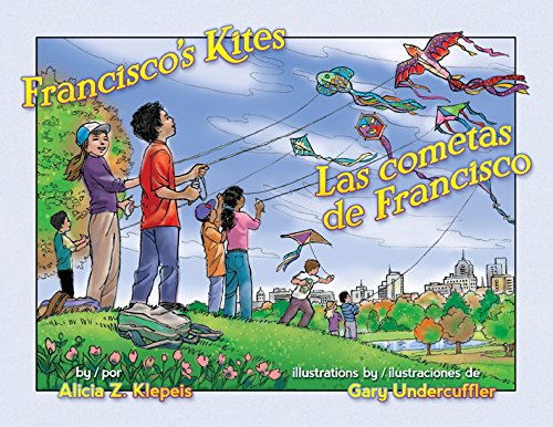 9781558858046: Francisco's Kites / Las Cometas de Francisco
