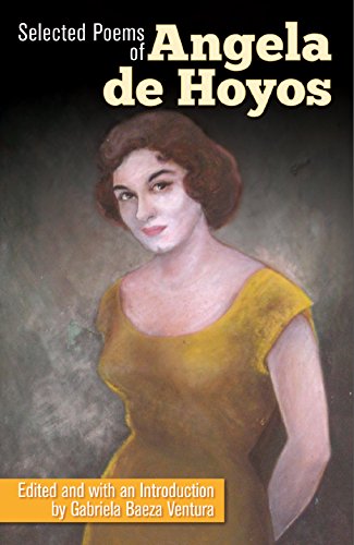 Stock image for Selected Poems of Angela de Hoyos for sale by Better World Books