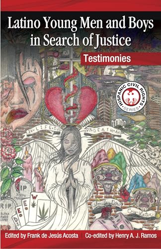 Stock image for Latino Young Men and Boys in Search of Justice: Testimonies for sale by Revaluation Books