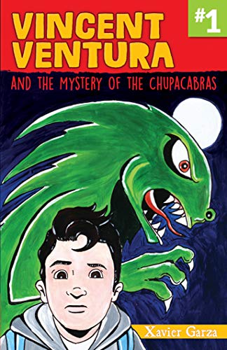 Beispielbild fr Vincent Ventura and the Mystery of the Chupacabra / Vincent Ventura y el Misterio Del Chupacabras zum Verkauf von Better World Books