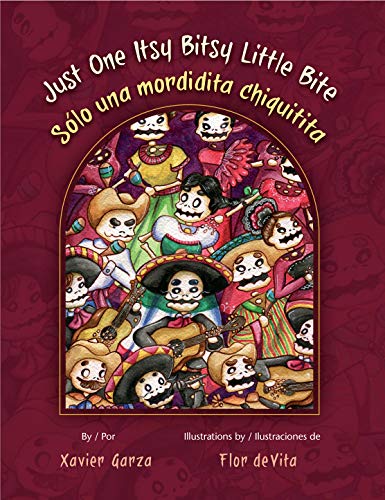 Stock image for Just One Itsy Bitsy Little Bite/ S lo un mordadita chiquitita (English and Spanish Edition) for sale by Once Upon A Time Books