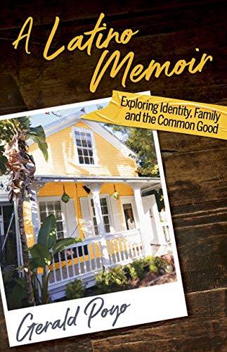 9781558858794: A Latino Memoir: Exploring Identity, Family and the Common Good