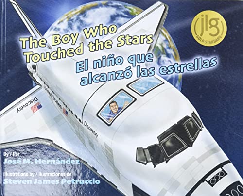 Beispielbild fr The Boy Who Touched the Stars/ el Nio Que Alcanz Las Estrellas : El Nio Que Alcanz Las Estrellas zum Verkauf von Better World Books