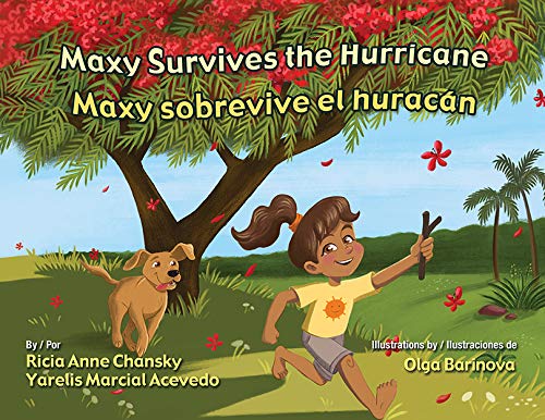 Imagen de archivo de Maxy sobrevive el hurac?n/ Maxy Survives the Hurricane (Spanish and English Edition) a la venta por SecondSale