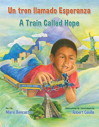 9781558859197: Un tren llamado Esperanza / A Train Called Hope