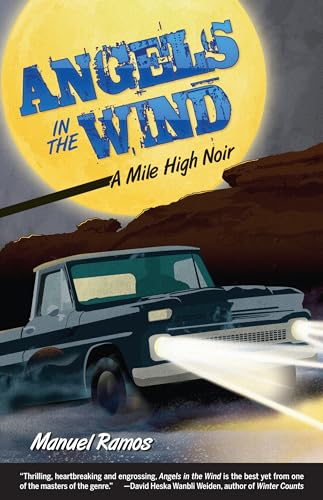9781558859203: Angels in the Wind: A Mile High Memoir