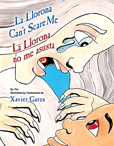 Beispielbild fr La Llorona Can't Scare Me / La Llorona No Me Asusta (English and Spanish Edition) zum Verkauf von Wonder Book