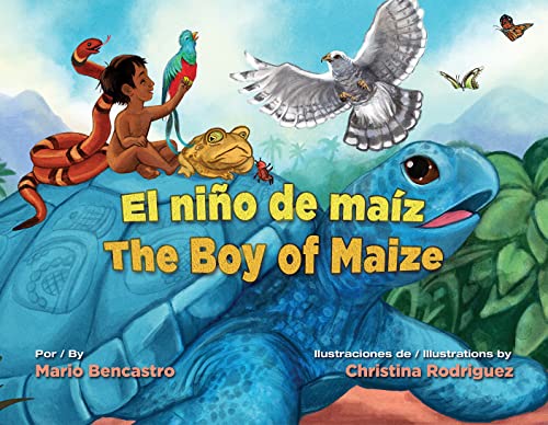 Stock image for El ni?o de ma?z/ The Boy of Maize (Spanish and English Edition) for sale by SecondSale