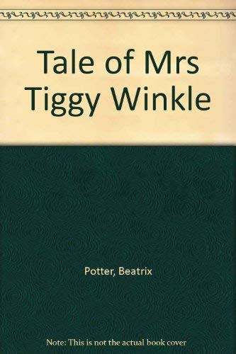 Stock image for Tale of Mrs Tiggy Winkle for sale by Wonder Book