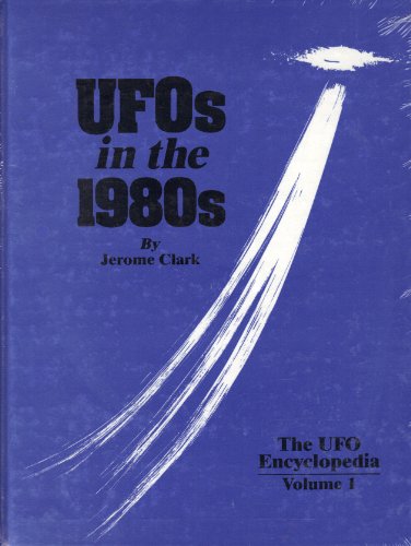 9781558883017: Ufos in the 1980s (UFO ENCYCLOPEDIA)