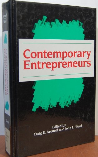 Stock image for Contemporary Entrepreneurs: Profiles of Entrepreneurs and the Businesses They Started, Representing 74 Companies in 30 Industries: Including Biogr for sale by ThriftBooks-Atlanta