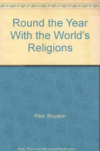 Stock image for Round the Year with the World's Religions for sale by Better World Books: West