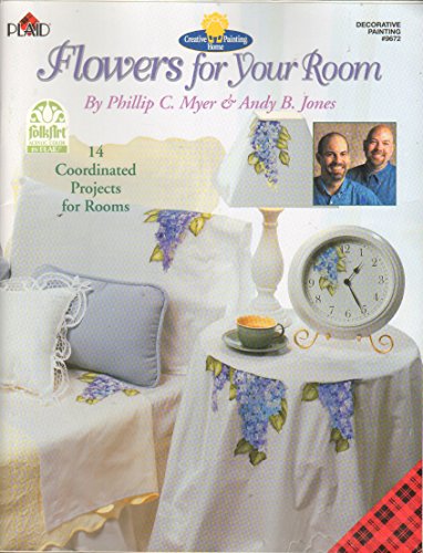 9781558950344: Flowers for Your Room (Folk Art Acrylic Color, Decorative Painting #9672)