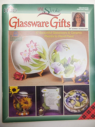 Stock image for Glassware Gifts (One Stroke, Decorative Painting # 9682) for sale by Hawking Books