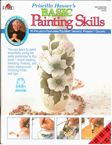 Stock image for Priscilla Hauser's Basic Painting Skills (Decorative Painting # 9722) for sale by Jenson Books Inc