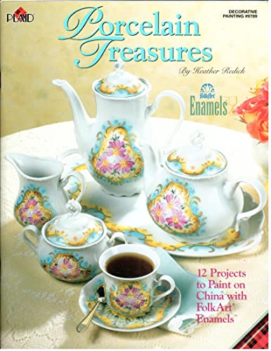 Imagen de archivo de Porcelain Treasures: 12 Projects to Paint On China With FolkArt Enamles (Decorative Painting #9789) a la venta por HPB-Diamond