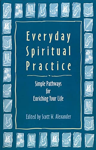 Stock image for Everyday Spiritual Practice Si for sale by SecondSale