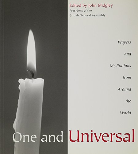 Beispielbild fr One and Universal: Prayers and Meditations from Around the World zum Verkauf von ThriftBooks-Dallas