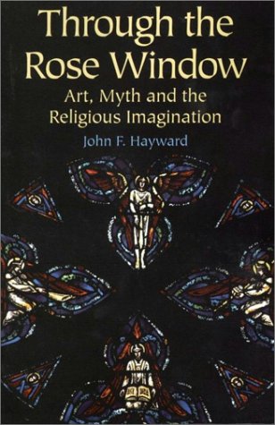 9781558964280: Through the Rose Window: Art, Myth and the Religious Imagination