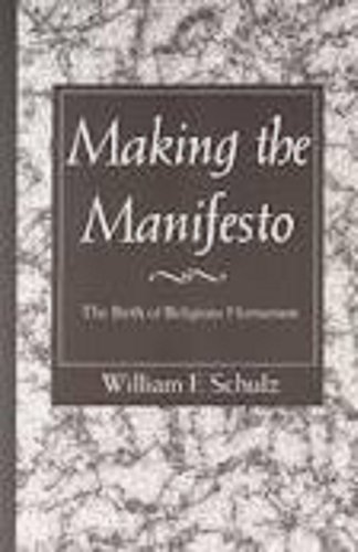 Imagen de archivo de Making the Manifesto: The Birth of Religious Humanism a la venta por BooksRun