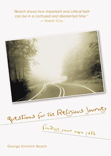 Beispielbild fr Questions for the Religious Journey: Finding Your Own Path zum Verkauf von Wonder Book