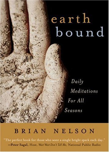 Stock image for Earth Bound: Daily Meditations for All Seasons for sale by Wonder Book