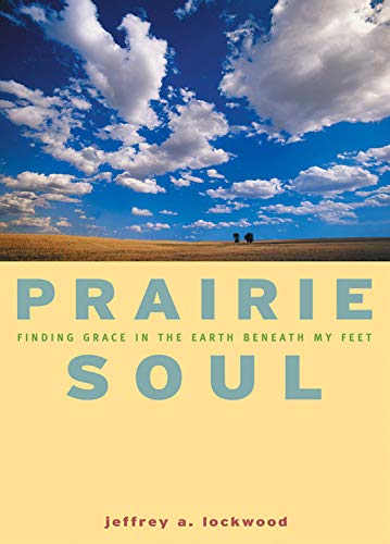 Stock image for Prairie Soul: Finding Grace in the Earth Beneath My Feet for sale by SecondSale