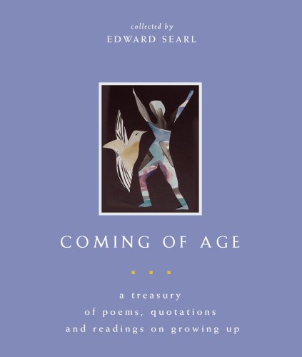 9781558965126: Coming of Age: A Treasury of Poems, Quotations and Readings on Growing Up