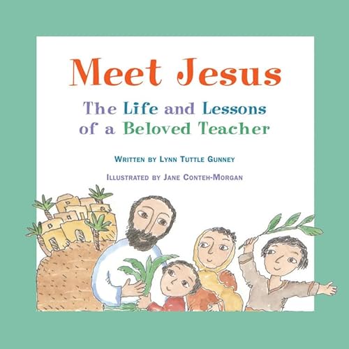 Beispielbild fr Meet Jesus: The Life and Lessons of a Beloved Teacher zum Verkauf von SecondSale